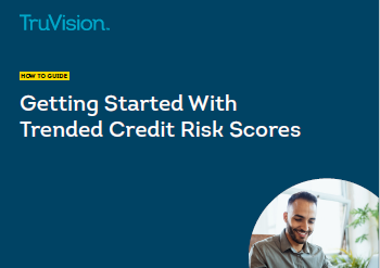 Getting Started with Trended Credit Risk Scores for CSPs
